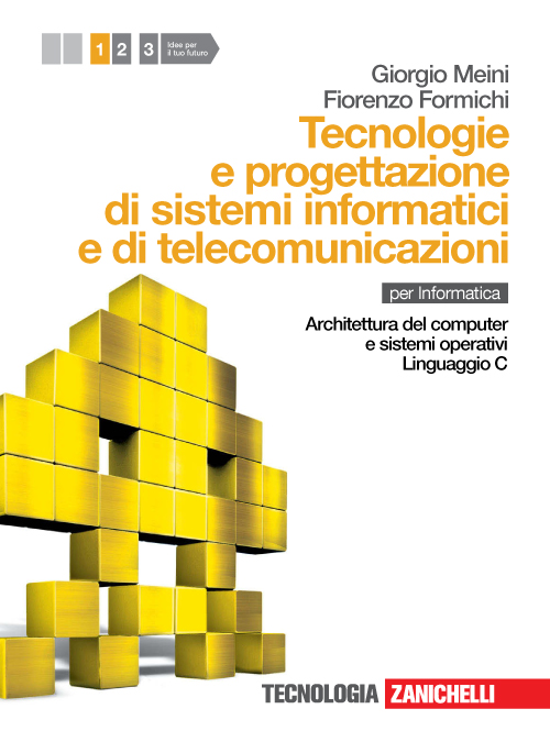 Tecnologie e progettazione di sistemi informatici e di