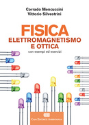 Fisica - Elettromagnetismo e ottica Fisica - Elettromagnetismo e ottica