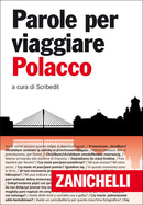 Parole per viaggiare Polacco Parole per viaggiare Polacco