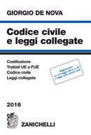 Codice civile e leggi collegate 2016 Codice civile e leggi collegate 2016