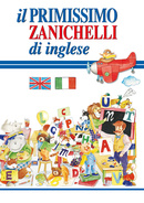 il primissimo Zanichelli di inglese il primissimo Zanichelli di inglese
