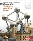 Geografia Territori e problemi Geografia Territori e problemi
