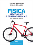 Fisica - Meccanica e termodinamica Fisica - Meccanica e termodinamica