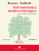 Brunner Suddarth, Infermieristica Medico-chirurgica Brunner Suddarth, Infermieristica Medico-chirurgica