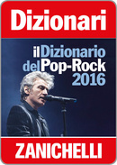il Dizionario del Pop-Rock con versione digitale 2016 il Dizionario del Pop-Rock con versione digitale 2016