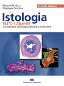 Istologia Testo e Atlante Istologia Testo e Atlante
